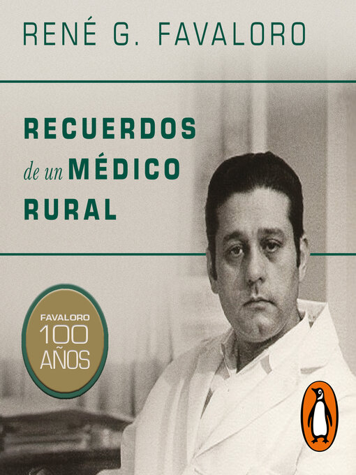 Title details for Recuerdos de un médico rural by René Favaloro - Available